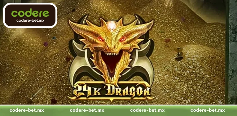 Learn Effective Tips for Playing 24K Dragon at Codere